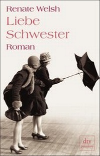 Abbildung von: Liebe Schwester - dtv