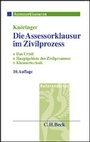 Bild: Die Assessorklausur im Zivilprozess - C.H.BECK