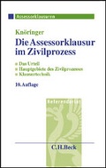 Cover: Die Assessorklausur im Zivilprozess - C.H.BECK