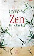 Cover: Zen f&uuml;r jeden Tag - Knaur MensSana