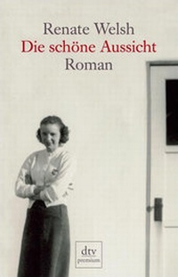 Abbildung von: Die schöne Aussicht - dtv
