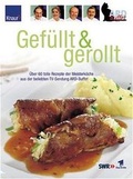 Cover: ARD Gef&uuml;llt & Gerollt - Droemer Knaur