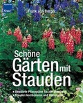 Cover: Sch&ouml;ne G&auml;rten mit Stauden - Droemer Knaur