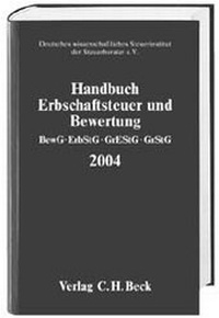 Bild vergrößern Bild: Handbuch Erbschaftsteuer und Bewertung 2004 - C.H.BECK