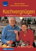 Cover: Grenzenloses Kochvergn&uuml;gen - Droemer Knaur