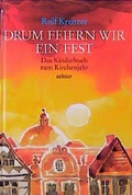 Cover: Drum feiern wir ein Fest - Echter