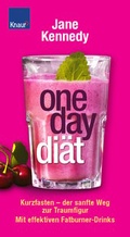 Cover: One-Day-Di&auml;t - Droemer Knaur