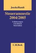 Cover: Steueramnestie 2004/2005 - C.H.BECK
