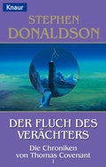 Cover: Thomas Covenant-Chroniken / Der Fluch des Ver&auml;chters - Droemer Knaur
