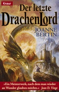 Cover: Der letzte Drachenlord - Droemer Knaur