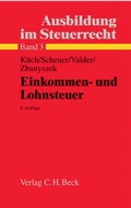 Cover: Ausbildung im Steuerrecht / Einkommen- und Lohnsteuer - C.H.BECK