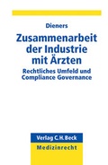 Cover: Zusammenarbeit der Industrie mit &Auml;rzten - C.H.BECK