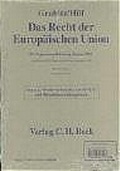 Cover: Das Recht der Europ&auml;ischen Union. Band I + II: EUV /EGV. Band III + IV: Sekund&auml;rrecht - C.H.BECK