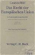 Cover: Das Recht der Europ&auml;ischen Union. Band I + II: EUV /EGV. Band III + IV: Sekund&auml;rrecht - C.H.BECK