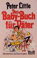 Cover: Das Baby-Buch f&uuml;r V&auml;ter - Bastei L&uuml;bbe