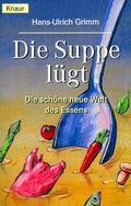 Cover: Die Suppe l&uuml;gt - Droemer Knaur