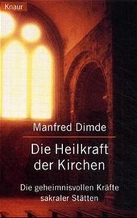 Enlarge image Cover: Die Heilkraft der Kirchen - Droemer Knaur