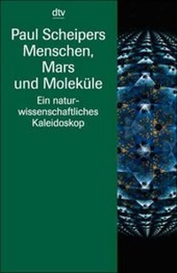 Enlarge image Cover: Menschen, Mars und Moleküle - dtv