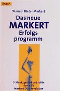 Cover: Das neue Markert-Erfolgsprogramm - Droemer Knaur