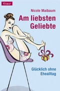 Cover: Am liebsten Geliebte - Droemer Knaur