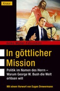 Cover: In g&ouml;ttlicher Mission - Droemer Knaur