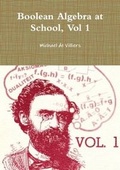 Cover: Boolean Algebra at School, Vol 1 - Lulu.com