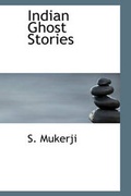 Cover: Indian Ghost Stories - BiblioLife