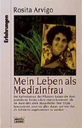 Cover: Mein Leben als Medizinfrau - L&uuml;bbe