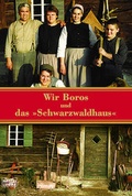 Cover: Wir Boros und das "Schwarzwaldhaus" - L&uuml;bbe