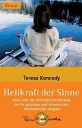 Cover: Heilkraft der Sinne - Droemer Knaur