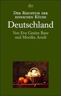 Cover: Der Reichtum der einfachen K&uuml;che / Deutschland - dtv