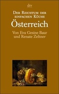 Cover: Der Reichtum der einfachen K&uuml;che / &Ouml;sterreich - dtv