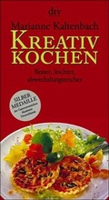 Cover: Kreativ kochen - dtv