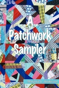 Cover: A Patchwork Sampler - Lulu.com