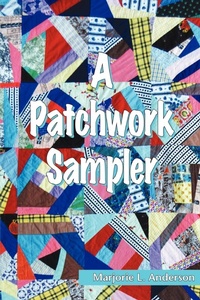 Enlarge image Cover: A Patchwork Sampler - Lulu.com