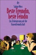 Cover: Beste Freundin, beste Feindin - dtv