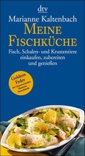 Cover: Meine Fischk&uuml;che - dtv