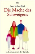 Cover: Die Macht des Schweigens - dtv