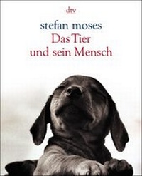 Enlarge image Cover: Das Tier und sein Mensch - dtv