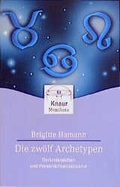 Cover: Die zw&ouml;lf Archetypen - Droemer Knaur