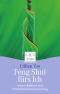 Cover: Feng Shui f&uuml;rs Ich - Knaur