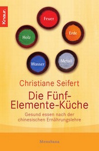 Enlarge image Cover: Die Fünf-Elemente-Küche - Droemer Knaur