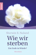 Cover: Wie wir sterben - Knaur MensSana