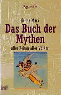 Enlarge image Cover: Das Buch der Mythen - Lübbe