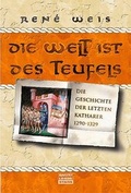 Cover: Die Welt ist des Teufels - Bastei L&uuml;bbe
