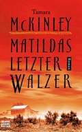 Cover: Matildas letzter Walzer - Bastei L&uuml;bbe