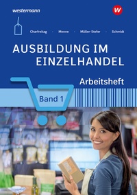 Abbildung von: Ausbildung im Einzelhandel - Westermann Berufliche Bildung