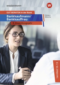 Enlarge image Cover: GUT BERATEN in der Bank - Westermann Berufliche Bildung