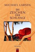 Cover: Im Zeichen der Schlange - L&uuml;bbe