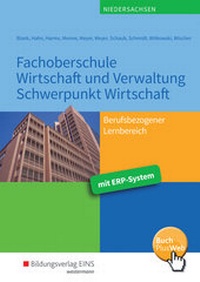 Abbildung von: Fachoberschule Wirtschaft und Verwaltung - Schwerpunkt Wirtschaft / Fachoberschule Wirtschaft und Verwaltung - Westermann Berufliche Bildung